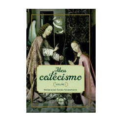 Meu Catecismo - Volume I