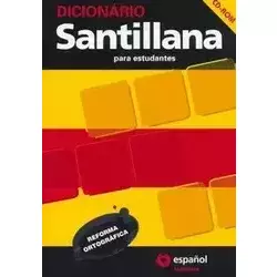 DICIONARIO SANTILLANA PARA ESTUDANTES ESPANHOL COM CD (PRODUTO USADO - BOM)