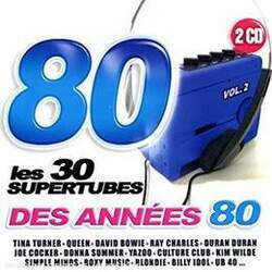 CD Les 30 Supertubes Des Années 80 Vol 2