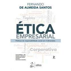 Livro Ética Empresarial: Políticas de Responsabilidade Social Em 5 Dimensões, 2ª Edição 2023