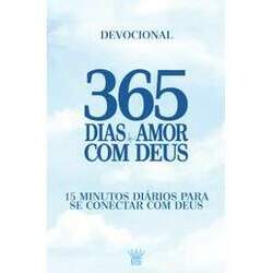 365 Dias Amor com Deus - Devocional