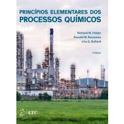Livro Princípios Elementares dos Processos Químicos, 4ª Edição