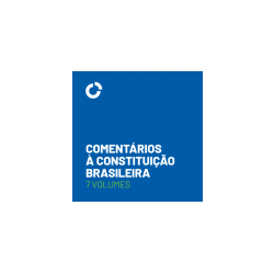 COMENTÁRIOS À CONSTITUIÇÃO BRASILEIRA