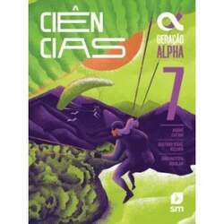 Geracao Alpha - Ciencias - 7º Ano - 5ª Ed