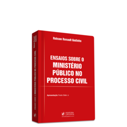 Ensaios sobre o Ministério Público no Processo Civil (2024)