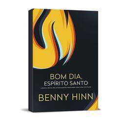 Livro Bom Dia, Espírito Santo - Benny Hinn