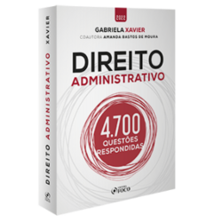 Direito Administrativo - 4 700 Questões Respondidas - 1ª Ed - 2022 - 1ª ED - 2022