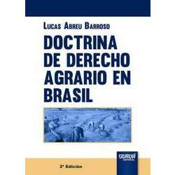 Doctrina de Derecho Agrario en Brasil - 2ª Edición