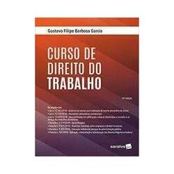 CURSO DE DIREITO DO TRABALHO - 14ª EDIÇÃO DE 2019