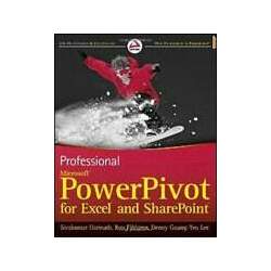 PROFESSIONAL MICROSOFT POWERPIVOT FOR EXCEL AND SHAREPOINT