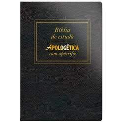 Bíblia Apologética com Apócrifos - Luxo Preta