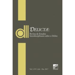 DELICTAE: Revista de Estudos Interdisciplinares sobre o Delito - Vol 2 Nº 3