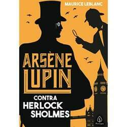Arsene Lupin contra Herlock Sholmes Maurice Leblanc