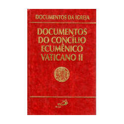 Documentos da Igreja (Vol 01): Documentos do Concílio Ecumênico
