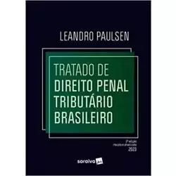 TRATADO DE DIREITO TRIBUTARIO BRASILEIRO - 2º EDIÇAO 2023 (PRODUTO NOVO)