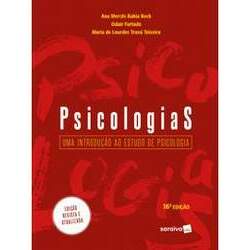 Psicologias - Uma Introdução ao Estudo de Psicologia - 16ª Edição