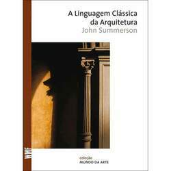 A linguagem clássica da arquitetura - 5ª ed