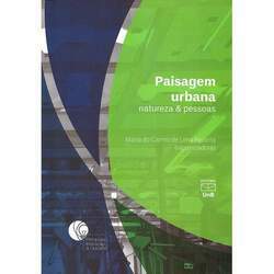 Paisagem urbana: natureza & pessoas