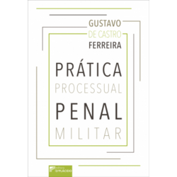 Prática Processual Penal Militar
