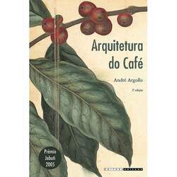 Arquitetura do café - 2ª ed