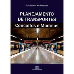 Planejamento de transportes: conceitos e modelos