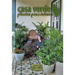 Casa verde: plantas para interior