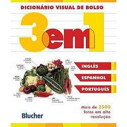 Dicionário Visual de Bolso 3 em 1 - Inglês / Espanhol / Português