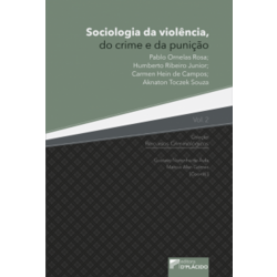Sociologia da Violência, do Crime e da Punição - Volume 2