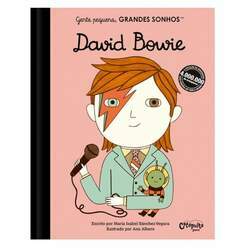 Livro Gente Pequena, Grandes Sonhos - David Bowie - Catapulta