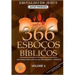 366 Esboços Bíblicos Erivaldo de Jesus Volume 1