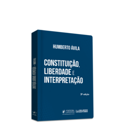 Constituição, Liberdade e Interpretação (2022)