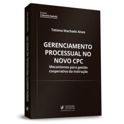 Gerenciamento Processual no Novo CPC (2019)