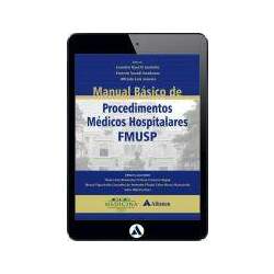 Manual Básico de Procedimentos Médicos Hospitalares - FMUSP (eBook)
