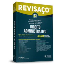 Revisaço - Direito Administrativo - 3 670 Questões Comentadas Alternativa por Alternativa (2020)