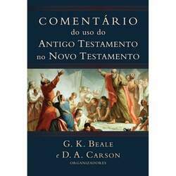Comentário do Uso do Antigo Testamento no Novo Testamento
