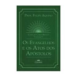 Curso Bíblico, vol V - Os Evangelhos e os Atos dos Apóstolos